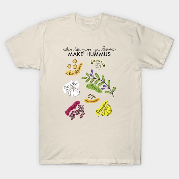 Make Hummus T-Shirt by jayMariah